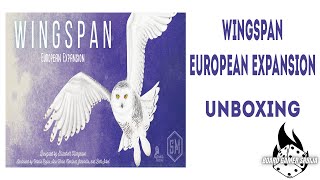 Wingspan: European Expansion - Unboxing