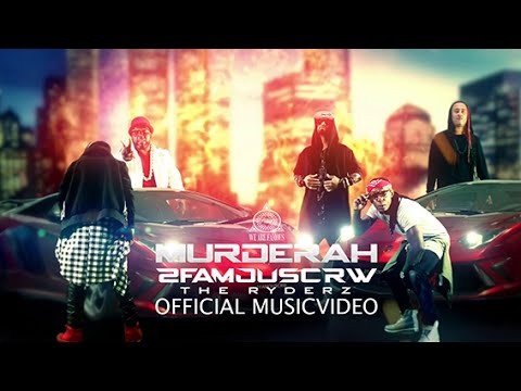 MURDERAH ★ 2FAMOUSCRW & THE RYDERZ ★ SELECTA FT. BABY MOVEZ STREZZ SCEP [OFFICIAL VIDEO]
