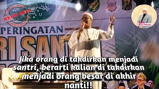 Download lagu FUNNY SERMON BY KH. ASEP DIMYATI GAJRUG AT THE NATIONAL SANTRI DAY EVENT mp3 Download lagu FUNNY SERMON BY KH. ASEP DIMYATI GAJRUG AT THE NATIONAL SANTRI DAY EVENT mp3