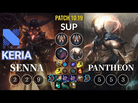 DRX Keria Senna vs Pantheon Sup - KR Patch 10.19