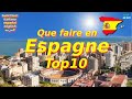 Top 10 des Plus Belles Villes à Visiter en ESPAGNE - Voyage Vidéo