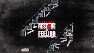 Troy Ave - RESTORE THE FEELING / NYC (CDQ + Download)
