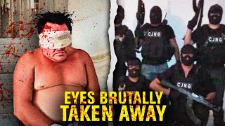 CJNG Cartel Removed Sinaloa Cartel Member&#39;s Eye With A Spoon