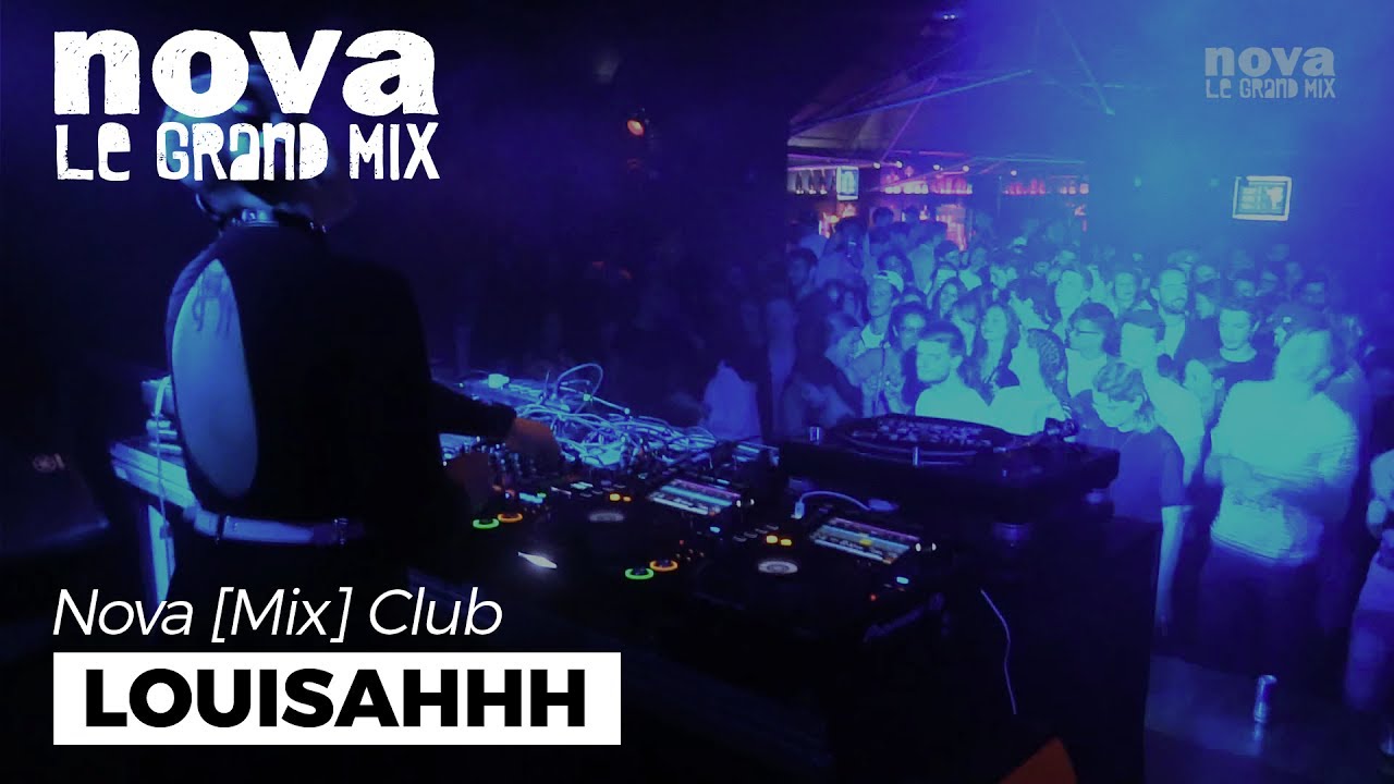 Louisahhh - Live @ Nova Mix Club 2020