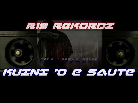 KUINI 'O E SAUTE