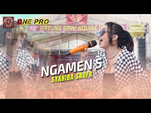 SYAHIBA SAUFA - NGAMEN 5 || ONE PRO LIVE PEMUDA PATUNG SAWI BERSATU