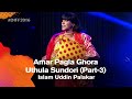 Uthula Sundori - Part-3 Pagla Ghora (উথুলা সুন্দরী - ৩ পাগলা ঘোড়া) | Isla