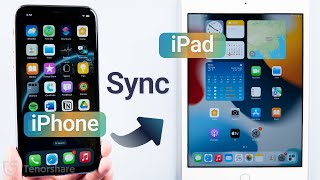 How to Sync iPhone and iPad [Full Guide]