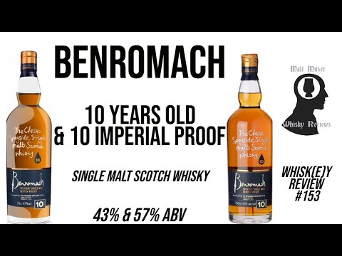 Benromach 10 Years Old & 10 Imperial Proof - Whisk(e)y Review 153