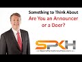Are You An Announcer Or A Doer