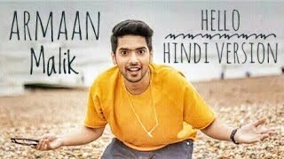Hello - Hindi Version | Ft. Armaan Malik | @AasaSingh | Video Song | Dubbed Version