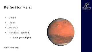 The Lukashian Calendar - Talk from the 28th Annual Convention of the Mars Society