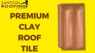 Premium Clay Roof Tile (Hindi) / Call On - 9604629995