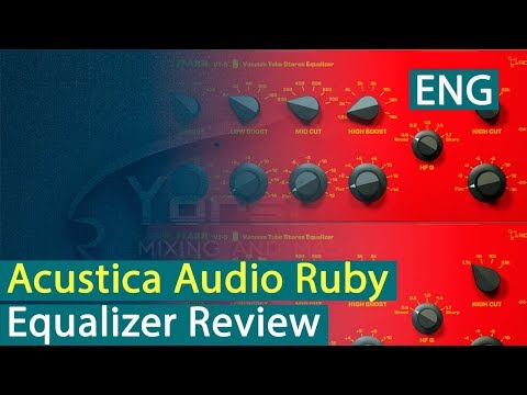 Acustica Audio Ruby EQ Review [Yorshoff Mix]