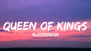 Alessandra - Queen of Kings (Lyrics)