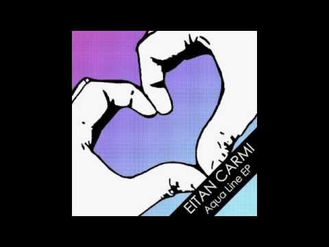 Eitan Carmi - Sunshine State (Original Mix)