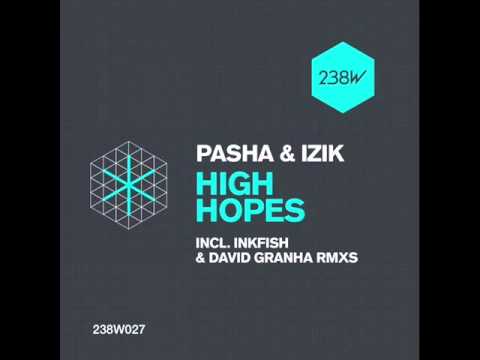Pasha & Izik - High Hopes (David Granha Remix) 116 BPM