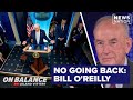 Trump must win war or go down as loser president: Bill O’Reilly | On Balance