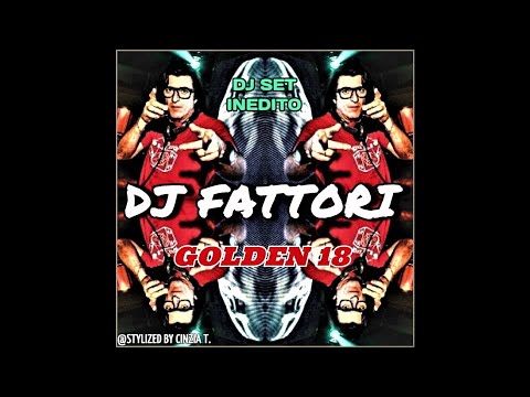 DJ FABRIZIO FATTORI@GOLDEN 18 -INEDITO del 30 OTT2021 -DJ SET AUDIO (Video by Cinzia T.)