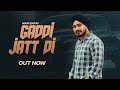 Gaddi Jatt Di Mani Sarai Official Music Video New Punjabi Songs 2025 Hip Hop