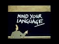 Mind Your Language - (1977-1979) - Opening credits 4K