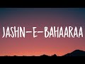 A R Rahman Javed Ali Jashn E Bahaaraa Lyrics