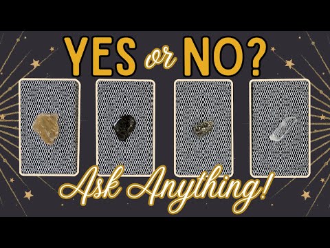 Ask Any YES or NO Question! • Pick a Card Tarot Reading