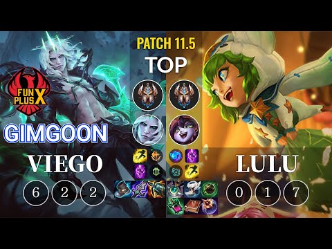 FPX GimGoon Viego vs Lulu Top - KR Patch 11.5
