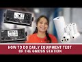 VLOG NO 7 HOW TO DO DAILY EQUIPMENT TEST OF THE GMDSS STATION