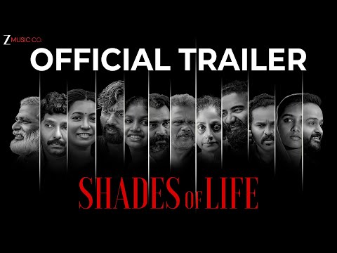 Shades of Life - Official Trailer | Niyas B, Kumar S | Natarajan P, Asheed Ahammed