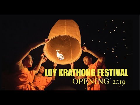 Loy Krathong, Yi Peng Festival Chiang Mai 2019 Grand Opening 4K