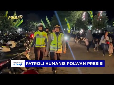 PATROLI HUMANIS POLWAN PRESISI POLRES MADIUN HADIRKAN RASA NYAMAN DI MASYARAKAT