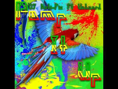 Dj Arti-Fix Ft Unheard-Pump It Up