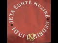 Bedri & Lind Islami - Jeta Është Muzikë