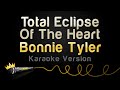 Bonnie Tyler  - Total Eclipse Of The Heart (Karaoke Version)