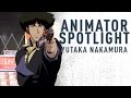 Yutaka Nakamura And Studio Bones Animator Spotlight