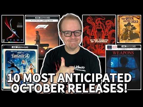My 10 MOST Anticipated 4K And BLURAY Releases Of OCTOBER 2025!