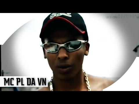 MC PL DA VN - vídeo clipe o sonho de infância ( INSCREVA-SE NO CANAL 👇🏽)
