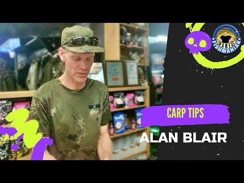Alan Blair - Carp Tips