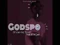 Godspo Show me love ft JDbrown