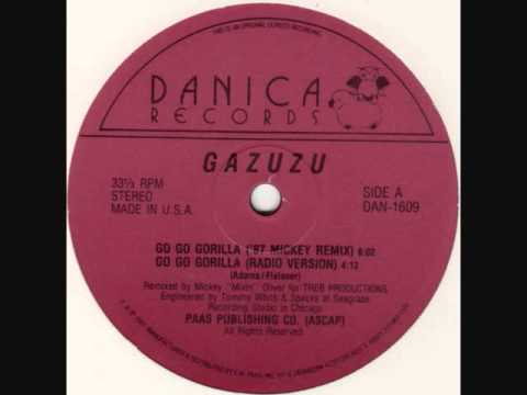 Gazuzu - Go Go Gorilla (1987 Mickey Oliver Remix).wmv