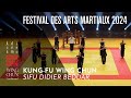 37e Festival des Arts Martiaux 2024 · Wing Chun démonstration