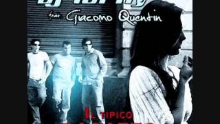 DJ Torny feat Giacomo Quentin - Il Tipico Ragazzo (DJ Gio Radio Edit)