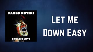 Paolo Nutini - Let Me Down Easy (Lyrics)