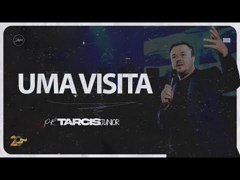 Uma visita | Tarcis Junior |Cathedral International