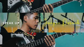 Download lagu Jangan Pernah - Speak Up ( Cover) mp3