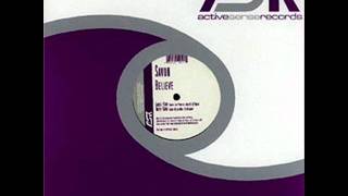 Savon - Believe (Andy Jay Powell Mix)