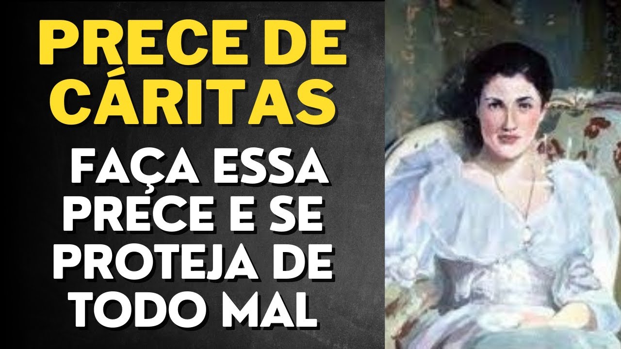 A PRECE DE CÁRITAS I Prece Espírita