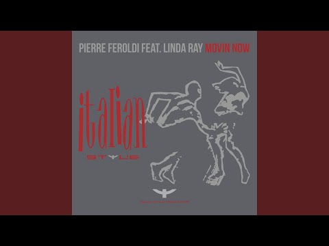 Movin Now (feat. Linda Ray) (Extended Mix)