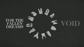 For the fallen dreams - void, tradução